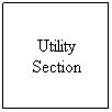 Text Box: Utility Section
